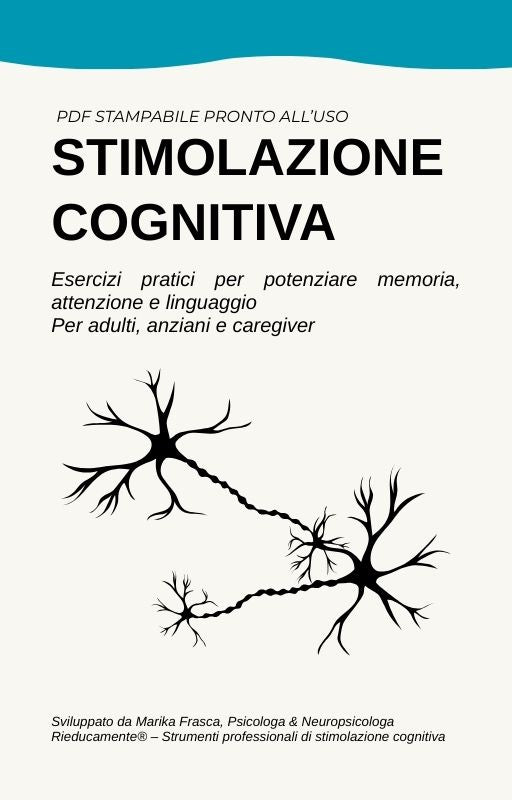 Esercizi per Caregiver – Stimolazione Cognitiva in 10 Minuti al Giorno (PDF)